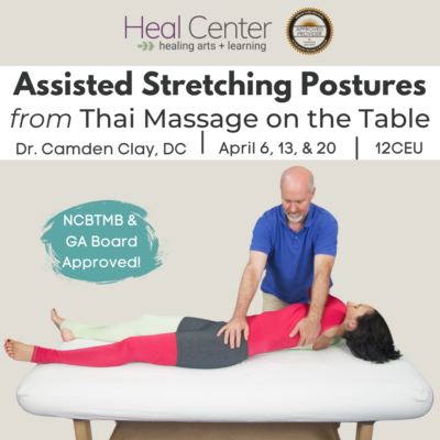 Assisted Stretching Postures from Thai Massage - on the Table.