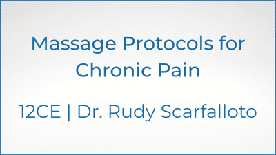 Massage Protocols for Chronic Pain
